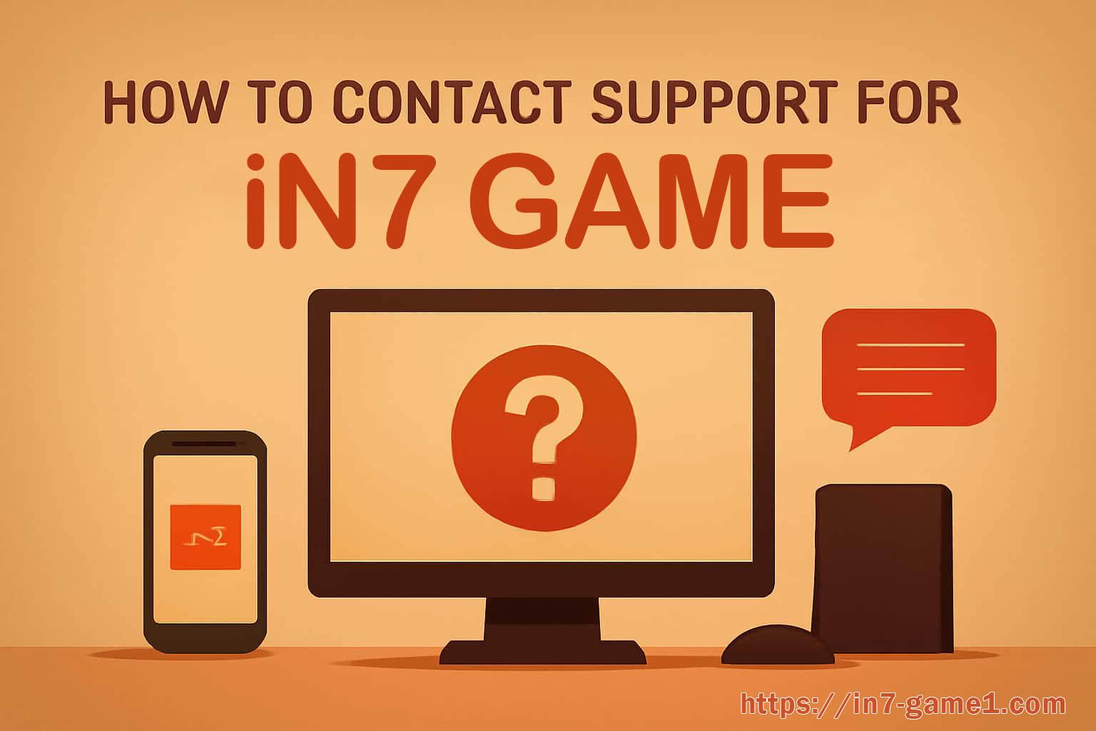 Send IN7 Support a Message They Can Use